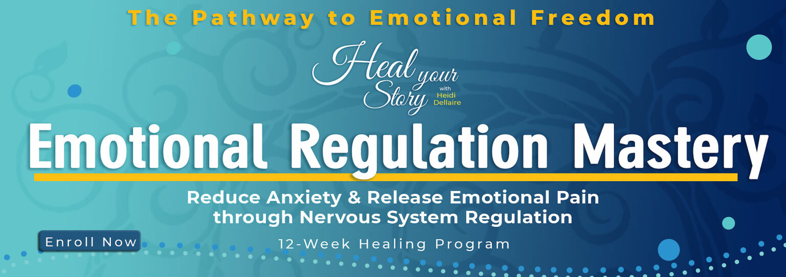 Emotional Regulation Mastery Program